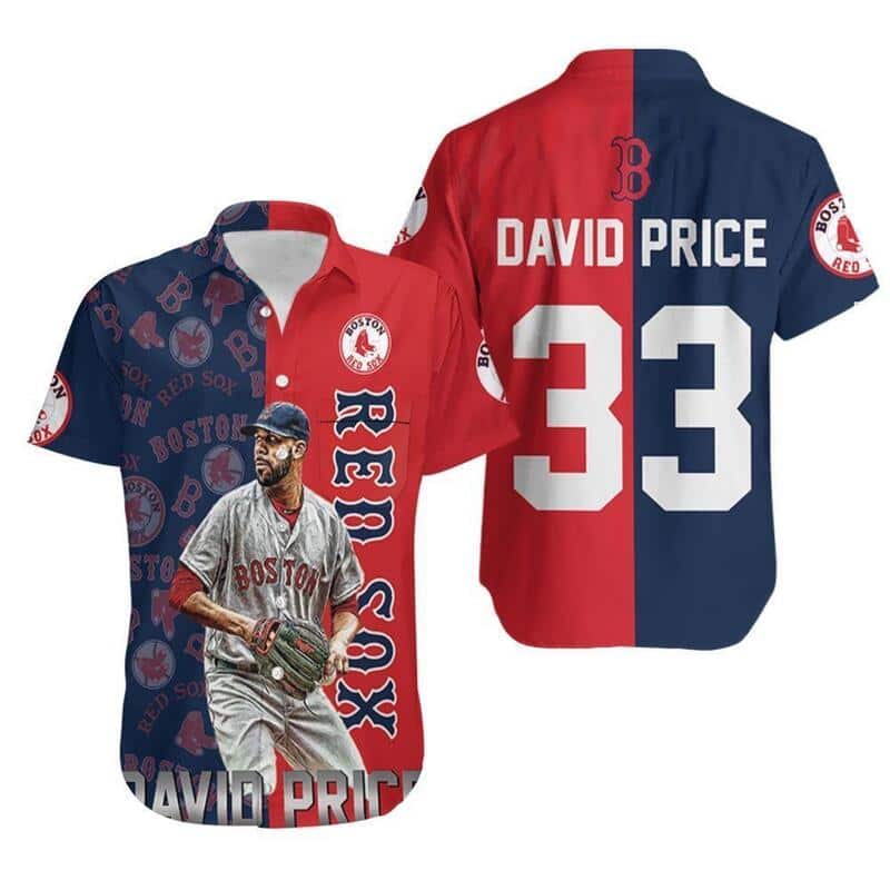 David Price 33 Boston Red Sox Hawaiian Shirt Gift For Baseball Fans David Price 33 Boston Red Sox Hawaiian Shirt Gift For Baseball Fans
