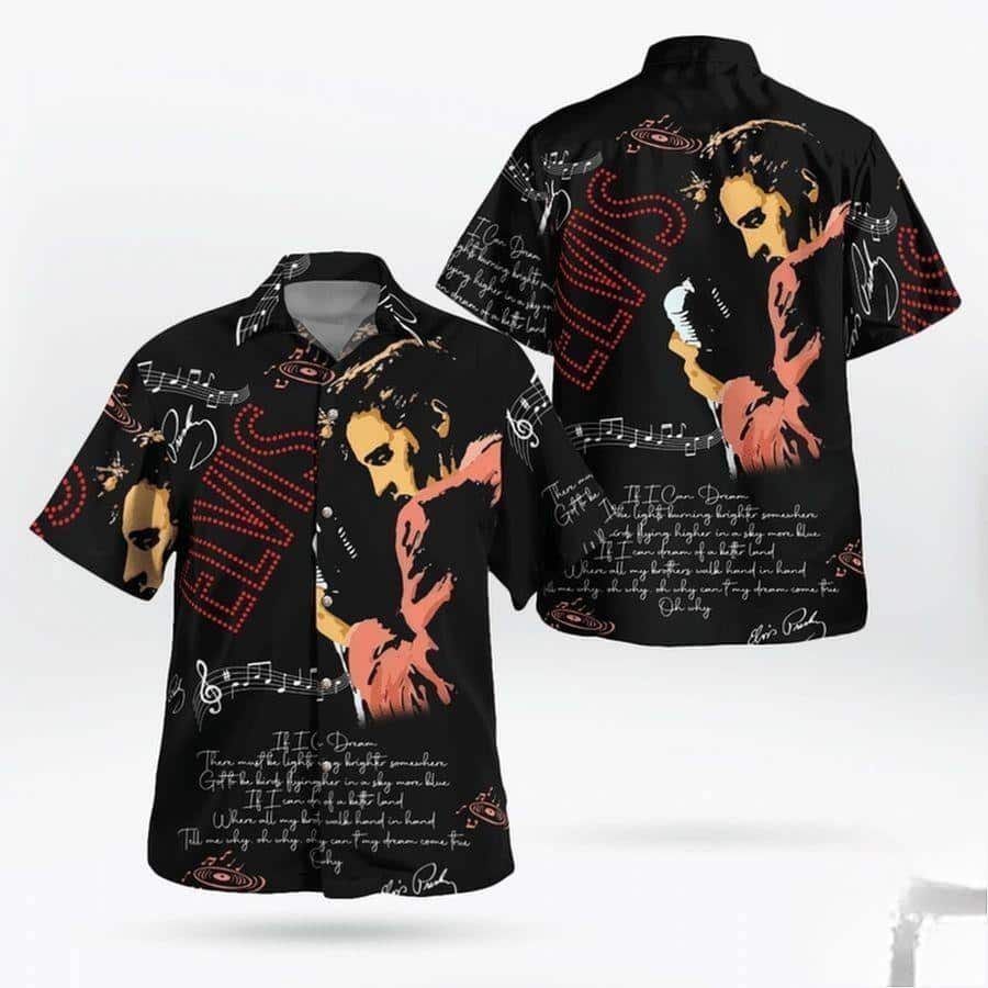 Elvis Presley Hawaiian Shirt If I Can Dream Gift For Rock Lovers