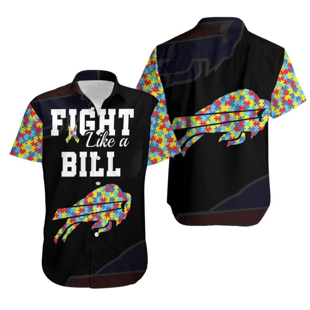 Autism Support Black Alohafight Like A Buffalo Bills Hawaiian Shirt