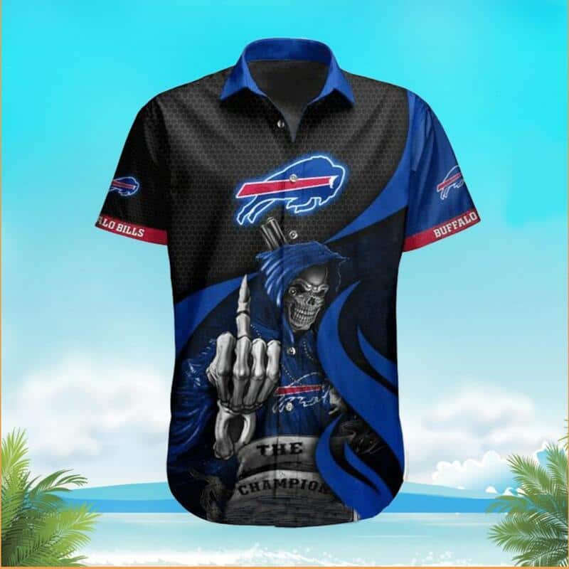 Buffalo Bills Hawaiian Shirt Skeleton The Champions Gift For Football Players Buffalo Bills Hawaiian Shirt Skeleton The Champions Gift For Football Players