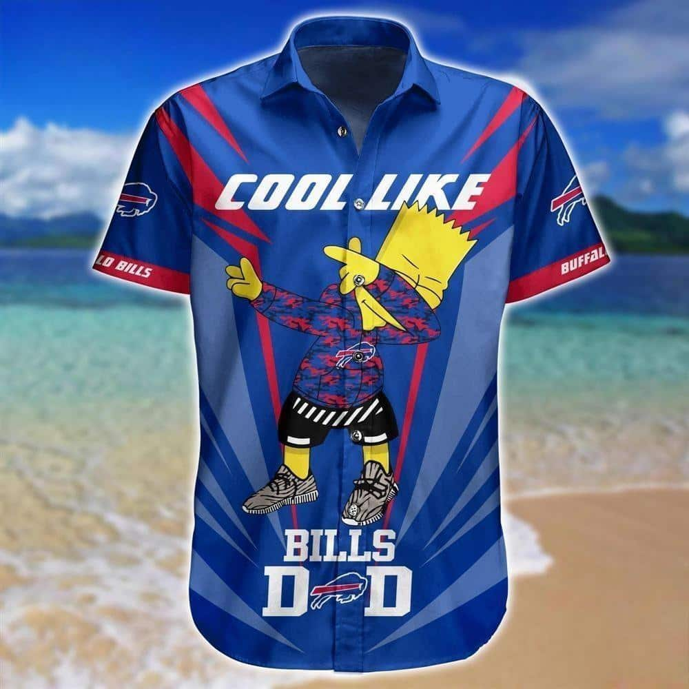 Cool Like Buffalo Bills Hawaiian Shirt Bart Simpson Sport Gift For Dad