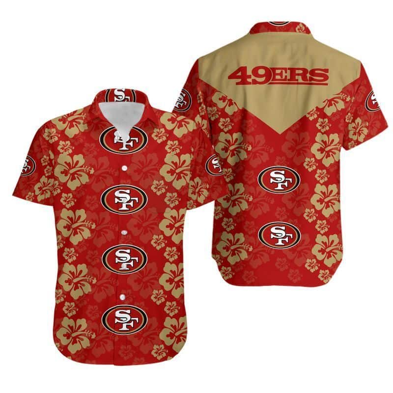 NFL San Francisco 49ers Hawaiian Shirt Hibiscus Flower Pattern Best Beach Gift