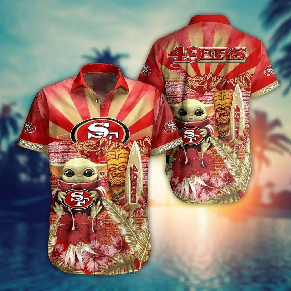 Baby Yoda Star Wars Loves San Francisco 49ers NFL Hawaiian Shirt