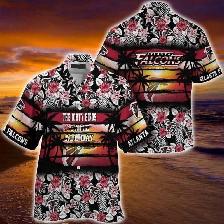 Floral Aloha NFL Atlanta Falcons Hawaiian Shirt The Dirty Birds Came All Day Floral Aloha NFL Atlanta Falcons Hawaiian Shirt The Dirty Birds Came All Day