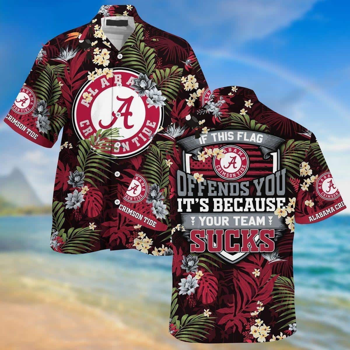 NCAA Alabama Crimson Tide Hawaiian Shirt If This Flag Offends You Tropical Aloha NCAA Alabama Crimson Tide Hawaiian Shirt If This Flag Offends You Tropical Aloha