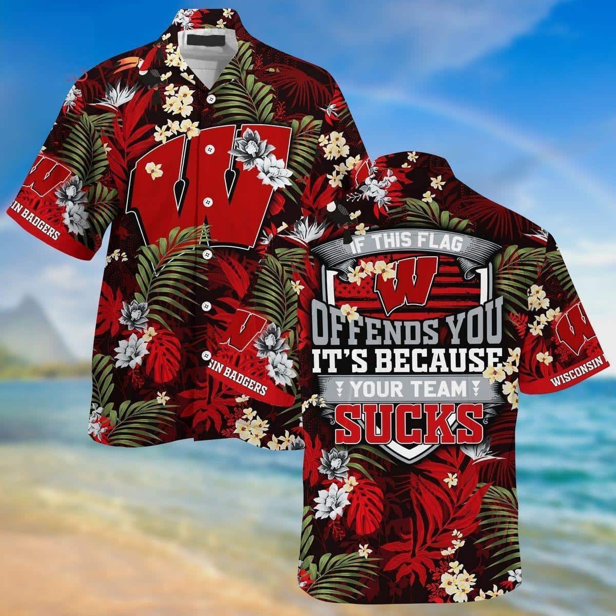 Tropical Aloha NCAA Wisconsin Badgers Hawaiian Shirt If This Flag Offends You Tropical Aloha NCAA Wisconsin Badgers Hawaiian Shirt If This Flag Offends You