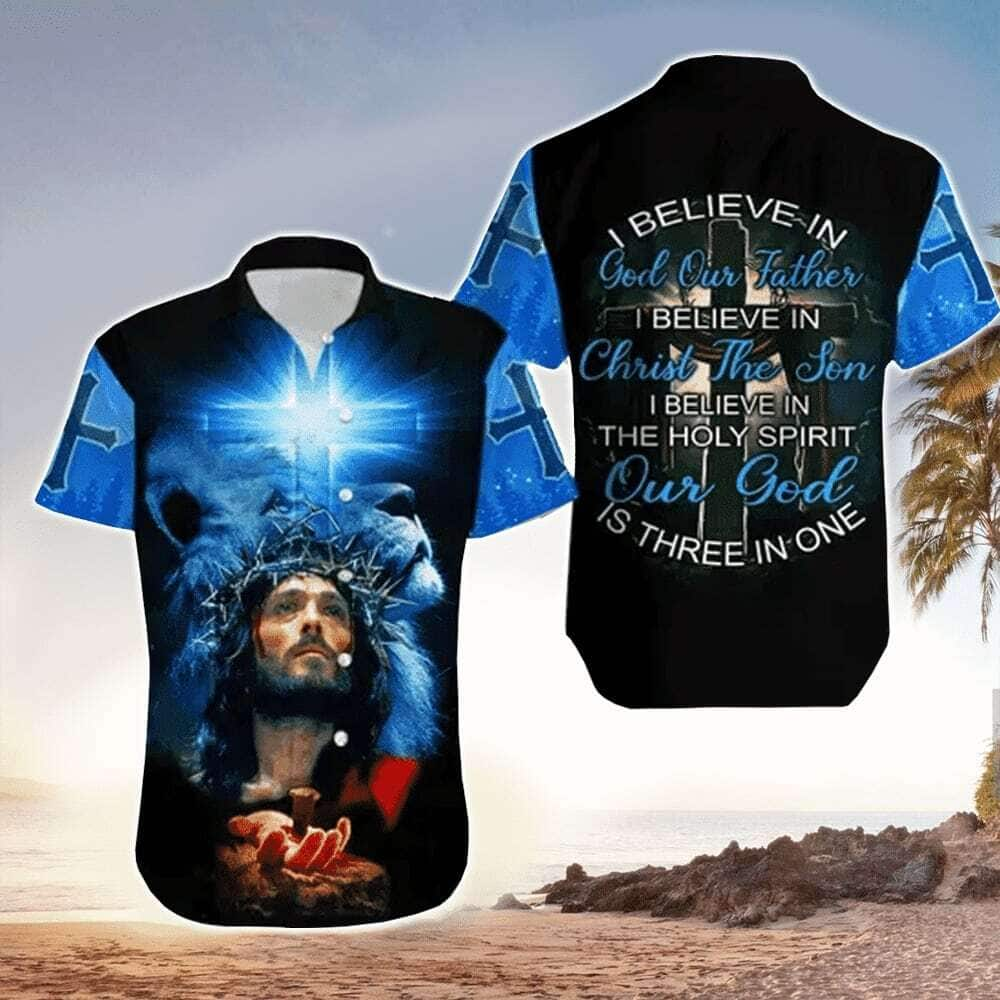 Christian Hawaiian Shirt I Believe In God Our Father