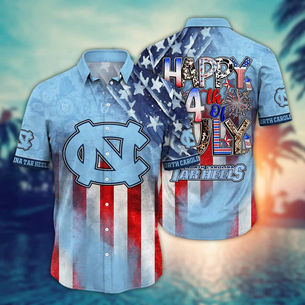 NCAA North Carolina Tar Heels Hawaiian Shirt Happy 4th Of July