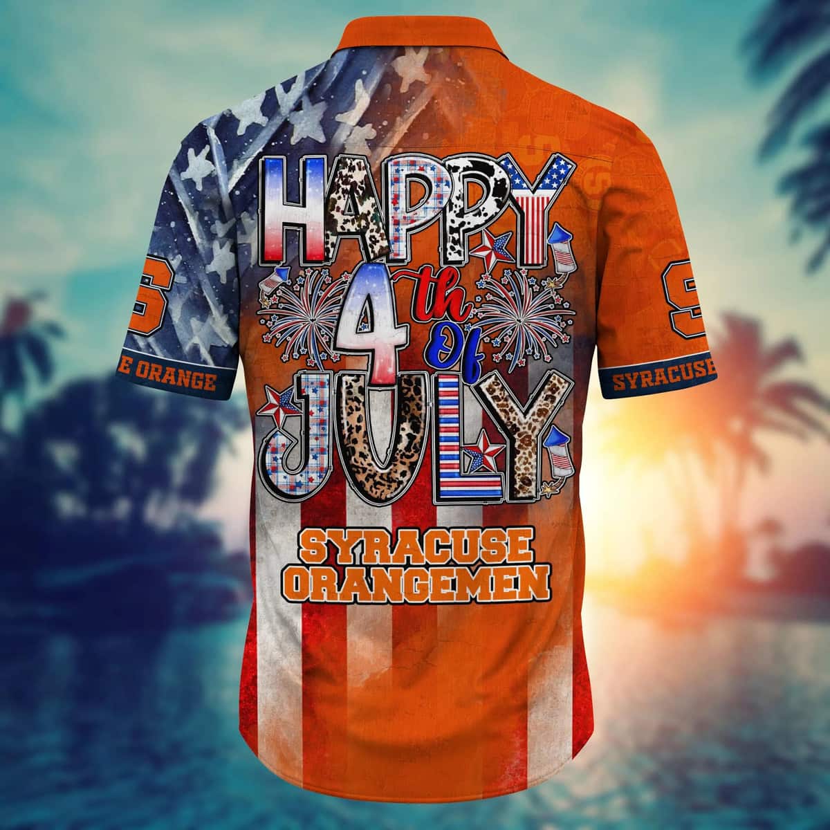 NCAA Syracuse Orange Hawaiian Shirt Happy 4th Of July Independence Day NCAA Syracuse Orange Hawaiian Shirt Happy 4th Of July Independence Day