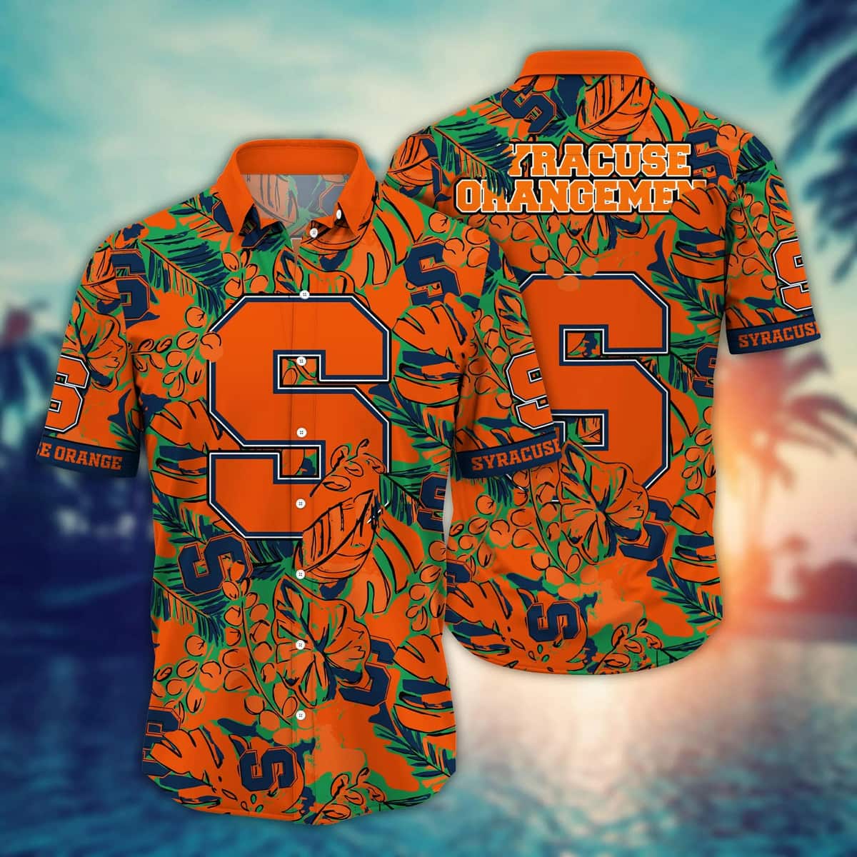 NCAA Syracuse Orange Hawaiian Shirt Gift For Beach Vacation NCAA Syracuse Orange Hawaiian Shirt Gift For Beach Vacation