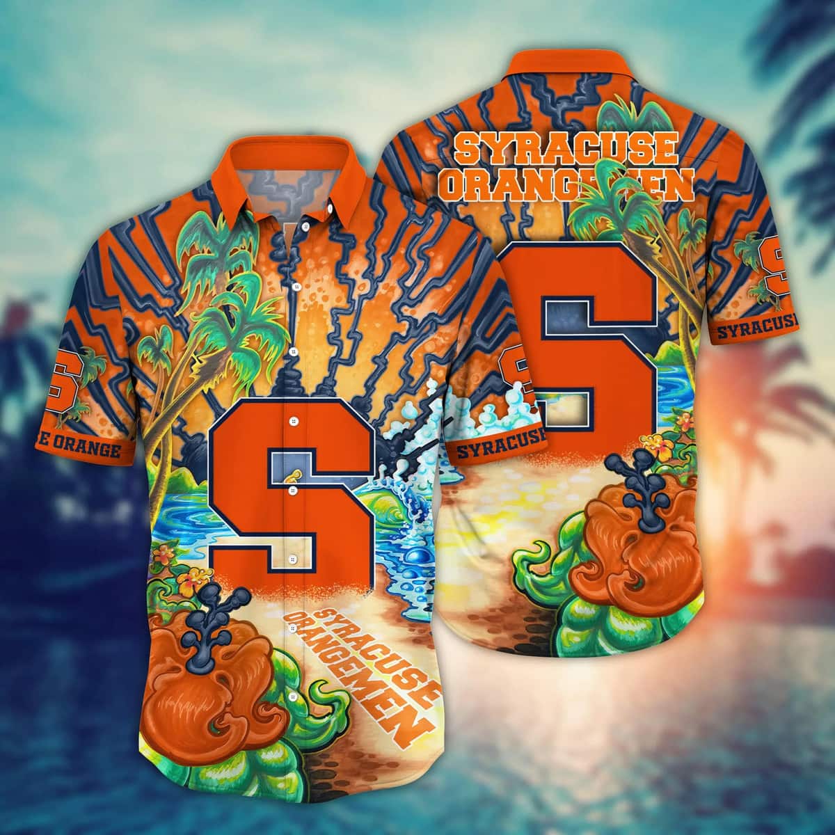 NCAA Syracuse Orange Hawaiian Shirt Birthday Gift For Beach Lovers