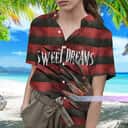 Freddy Krueger Hawaiian Shirt Sweet Dreams One Two Freddy's Coming For You Three Four Better Lock The Door Freddy Krueger Hawaiian Shirt Sweet Dreams One Two Freddy's Coming For You Three Four Better Lock The Door