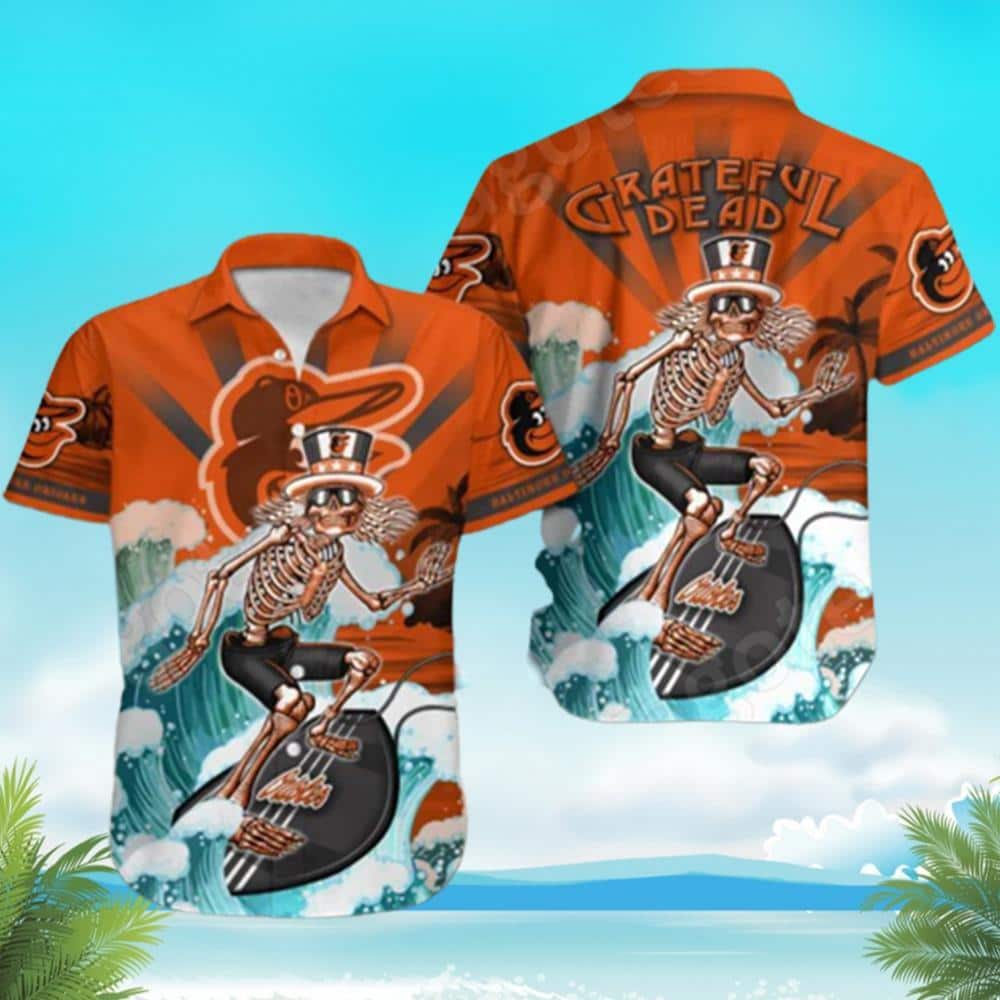 MLB Baltimore Orioles Grateful Dead Hawaiian Shirt Beach Gift For Friend MLB Baltimore Orioles Grateful Dead Hawaiian Shirt Beach Gift For Friend
