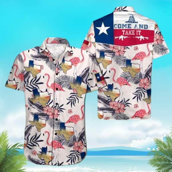 Texas Flamingo Hawaiian Shirt Come And Take It Summer Beach Gift