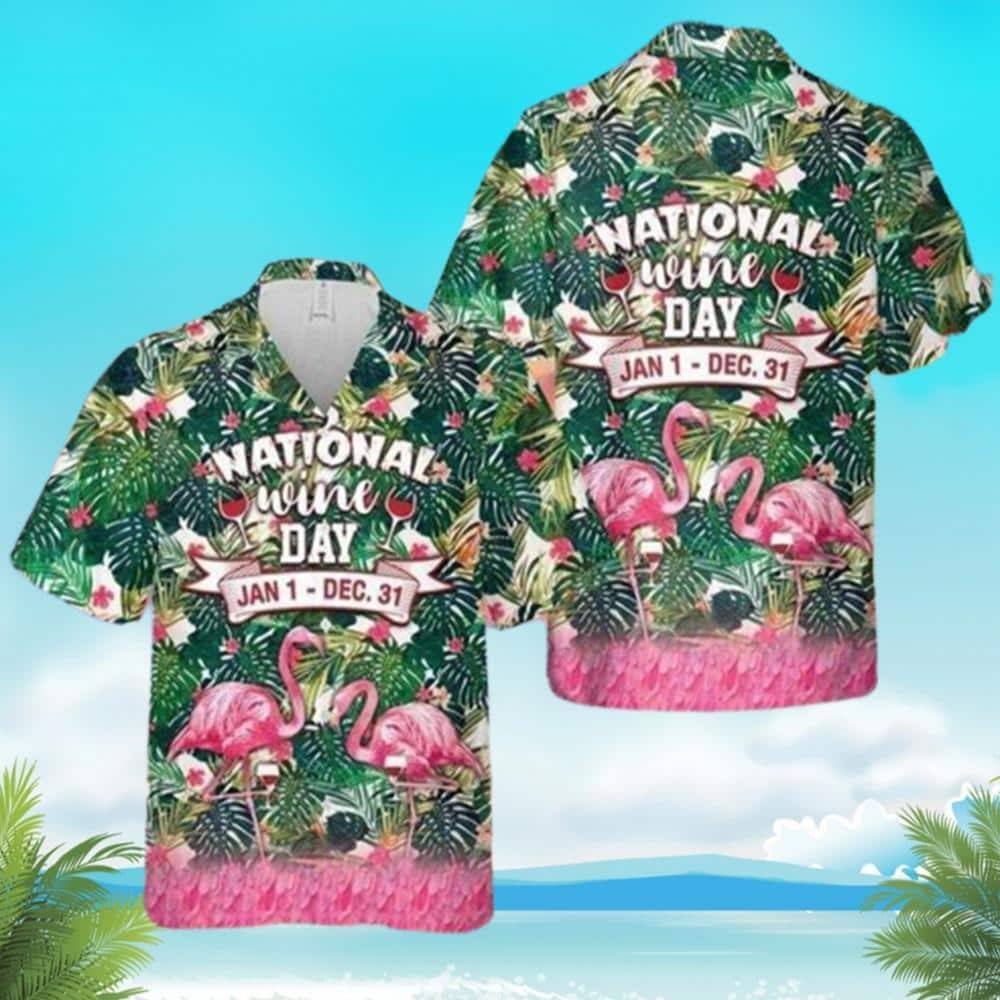 Flamingo Hawaiian Shirt Happy National Wine Day Beach Lovers Gift