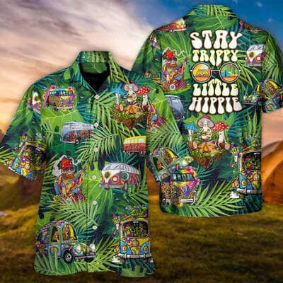 Funny Hippie Stay Trippy Little Hippie Hawaiian Shirt Gift For Daughter From Mom