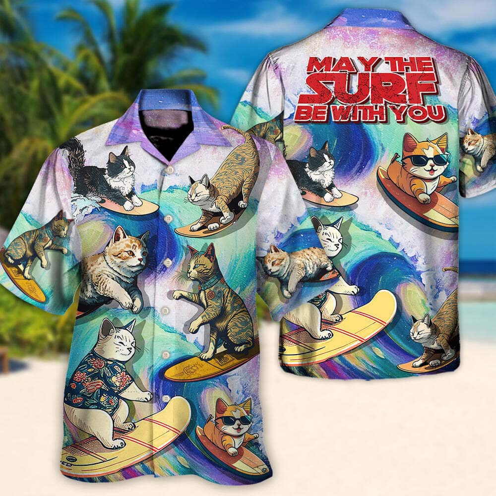 Surfing Funny Cat May The Surf Be With You Hawaiian Shirt
