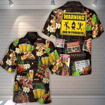 Barbecue Funny BBQ Beer Warning BBQ In Progress Hawaiian Shirt