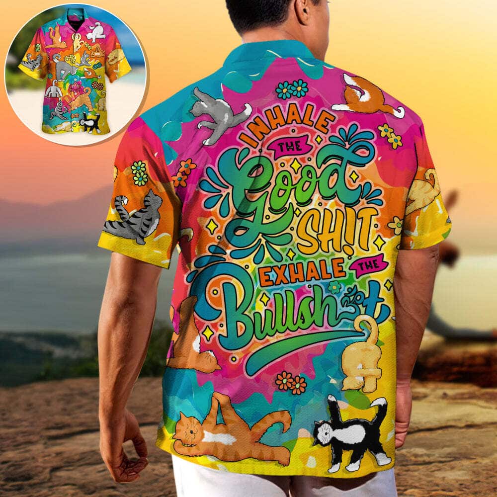 Yoga Cat Funny Inhale The Good Shit Exhale the BullShit Hawaiian Shirt Yoga Cat Funny Inhale The Good Shit Exhale the BullShit Hawaiian Shirt