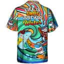 Funny Shark Surfing Life Is Simple Just Add Water Hawaiian Shirt