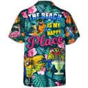 Funny Parrot Drinking Cocktails The Beach Is My Happy Place Palm Leaves Pattern Hawaiian Shirt