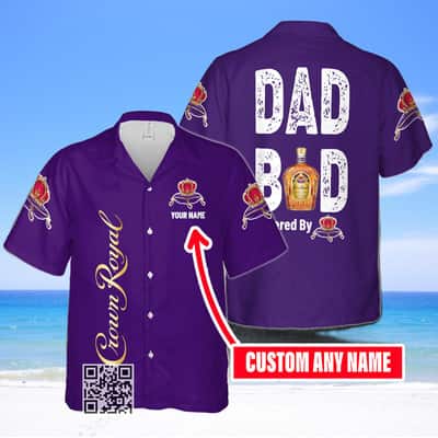 Dad Bod Powered By Crown Royal Hawaiian Shirt Custom Name