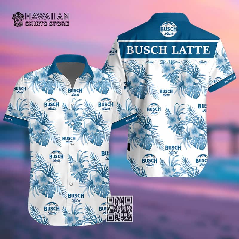 Busch Latte Beer Hawaiian Shirt Birthday Gift For Beach Lovers Busch Latte Beer Hawaiian Shirt Birthday Gift For Beach Lovers