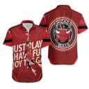 Michael Jordan 23 Chicago Bulls Hawaiian Shirt Just Play Have Fun Enjoy The Game