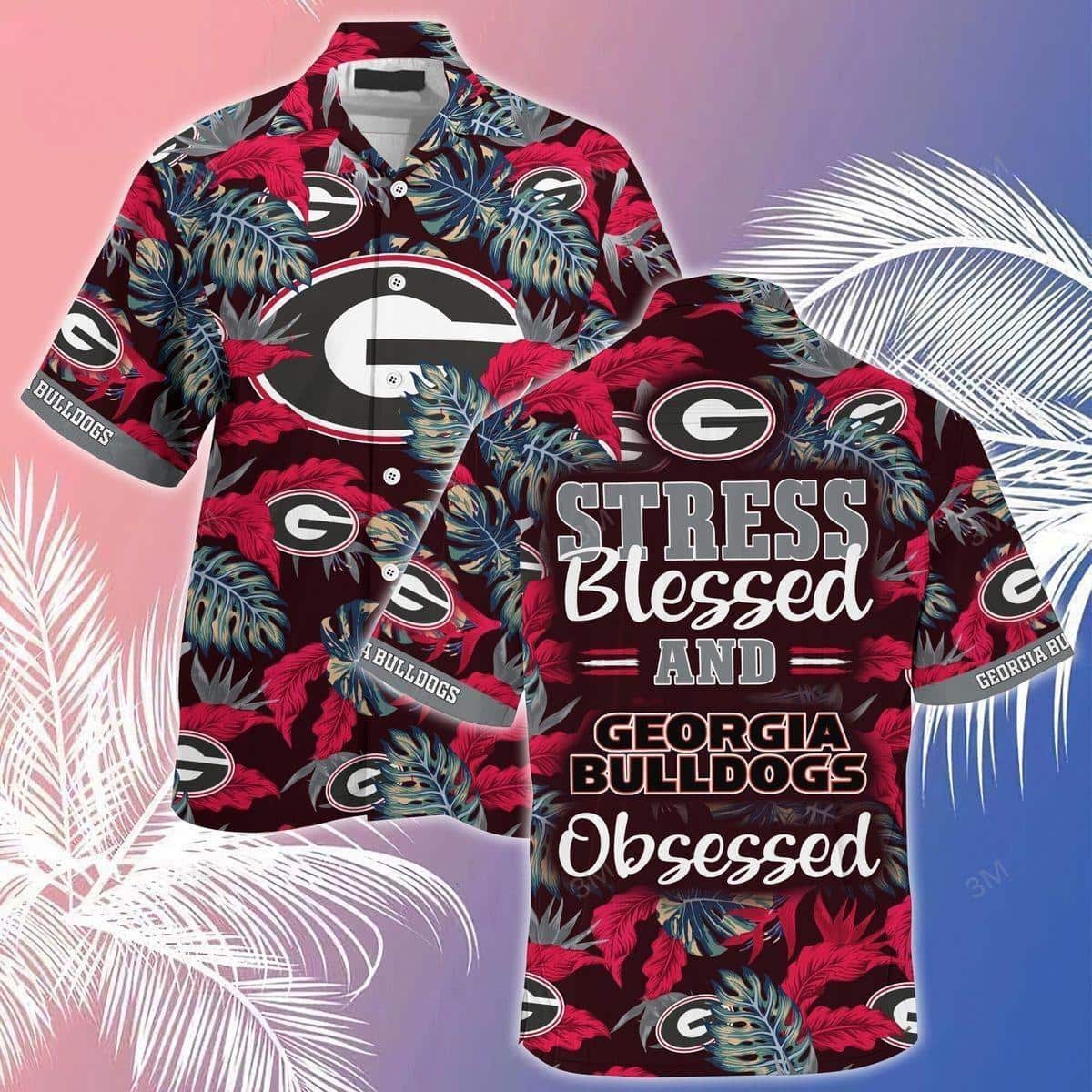 Stress Blessed And Georgia Bulldogs Obsessed UGA Hawaiian Shirt Beach Lovers Gift