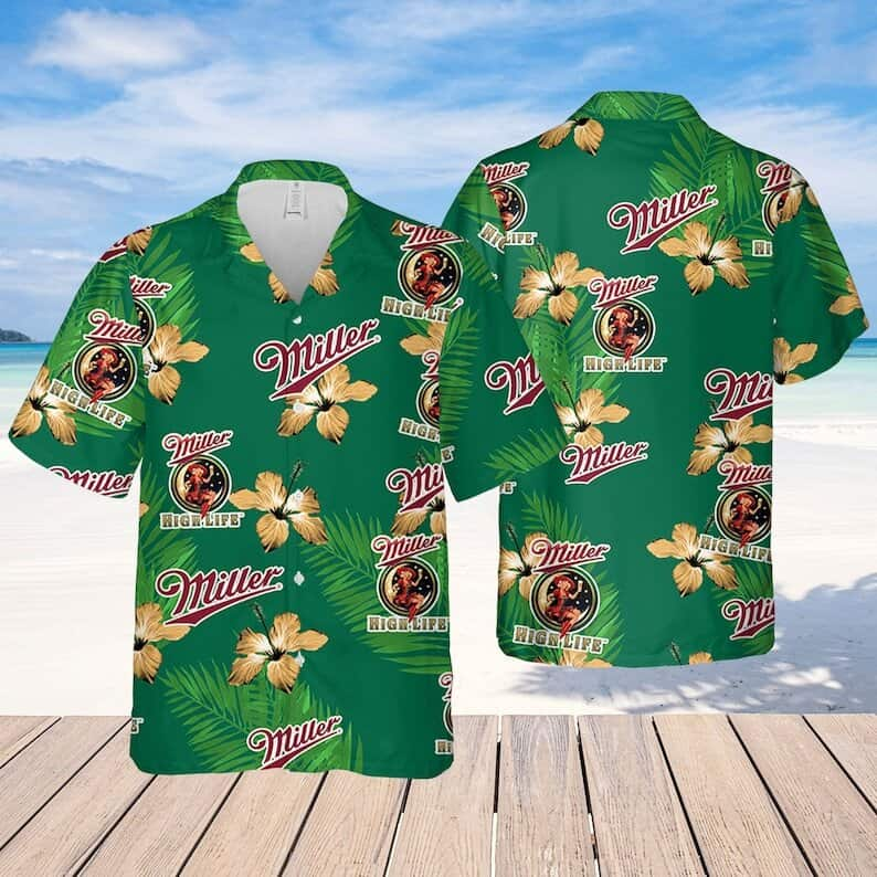 Miller High Life Hawaiian Shirt Hibiscus Flower Palm Leaf Pattern Summer Beach Gift