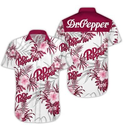 Dr Pepper Hawaiian Shirt Tropical Flower Beer Lovers Gift Dr Pepper Hawaiian Shirt Tropical Flower Beer Lovers Gift