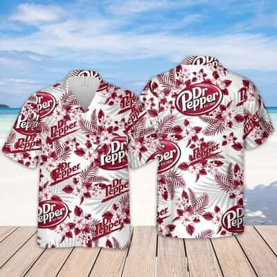 Dr Pepper Hawaiian Shirt Tropical Flower Pattern Beach Lovers Gift Dr Pepper Hawaiian Shirt Tropical Flower Pattern Beach Lovers Gift