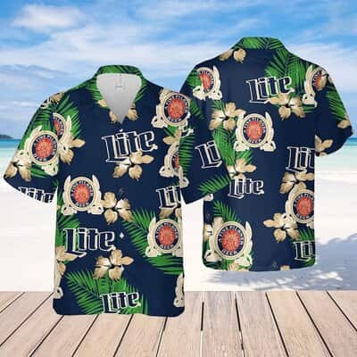 Miller Lite Hawaiian Shirt Hibiscus Flower Pattern A Fine Pilsner Beer Miller Lite Hawaiian Shirt Hibiscus Flower Pattern A Fine Pilsner Beer